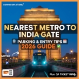 Nearest Metro to India Gate: Parking and Entry Tips